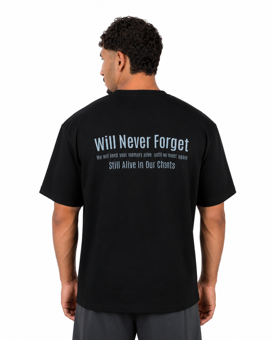 Will never forget Tee
